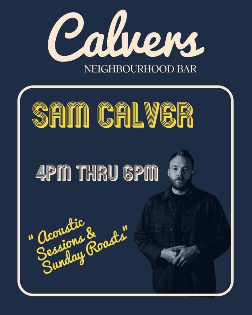 Sam Calver and Friends