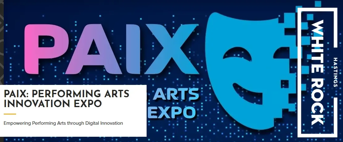 PAIX: Performing Arts Innovation Expo