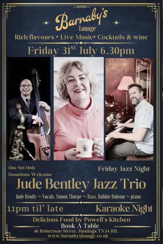 Jude Bentley Jazz Trio ~ One Set Only