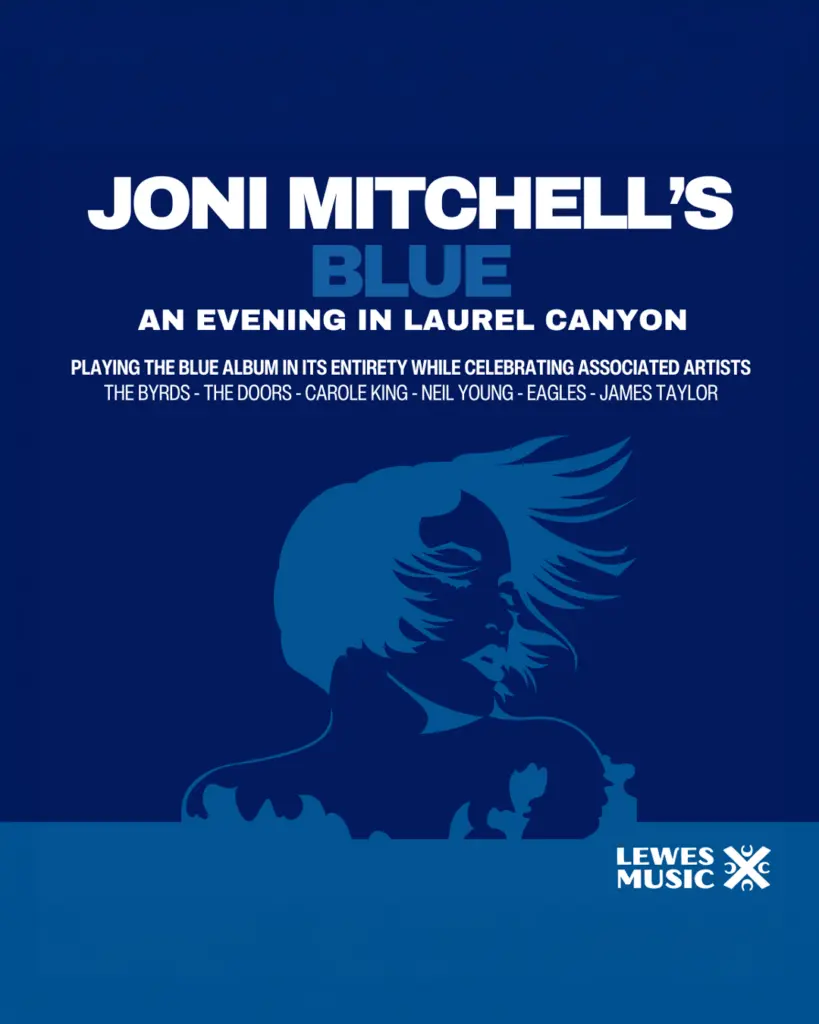 Joni Mitchell’s Blue: An Evening in Laurel Canyon Joni Mitchell’s Blue: An Evening in Laurel Canyon