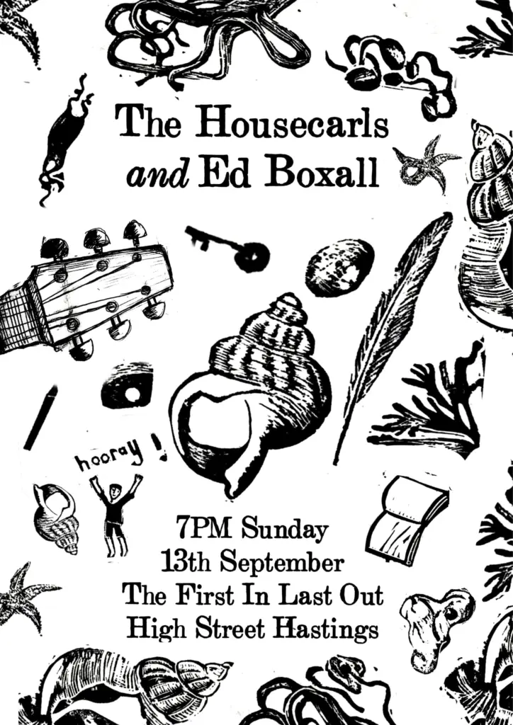 The Housecarls & Ed Boxall