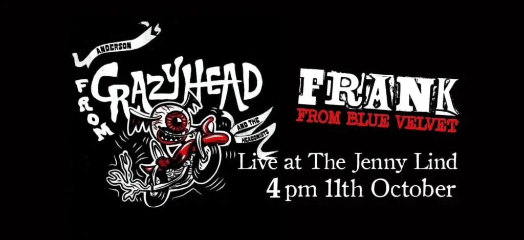 Anderson from Crazyhead & The Hedonists